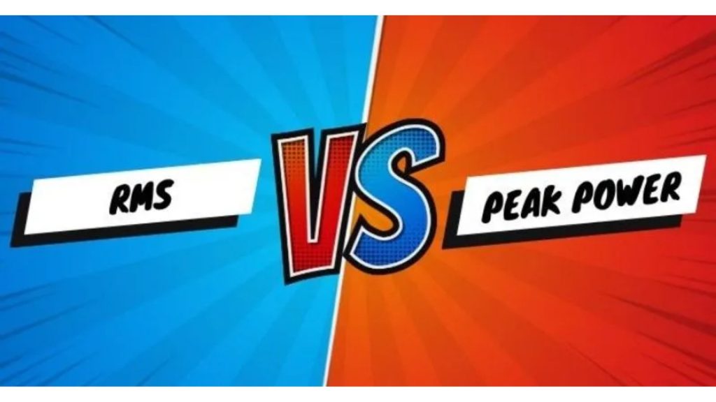  Phân Biệt Công Suất RMS Và Peak